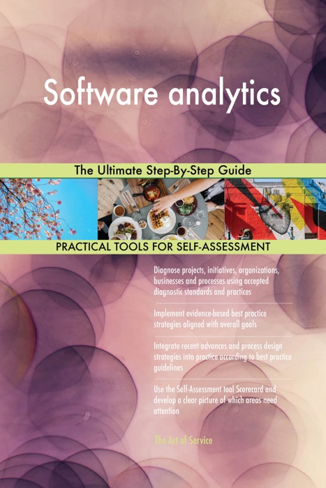 Software analytics The Ultimate Step-By-Step Guide