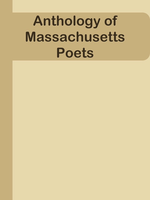 Anthology of Massachusetts Poets