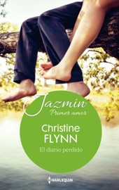 El diario perdido - Christine Flynn by  Christine Flynn PDF Download