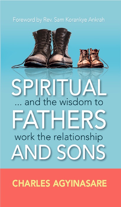 Spiritual Fathers and Sons