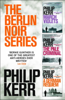 Philip Kerr - The Berlin Noir Series artwork