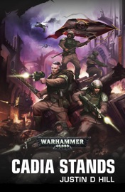 Cadia Stands - Justin D Hill by  Justin D Hill PDF Download
