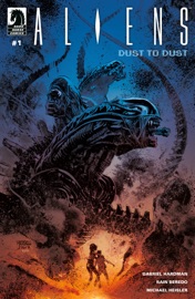 Aliens: Dust to Dust - Gabriel Hardman