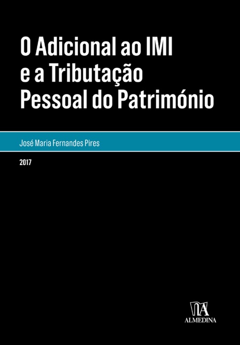 O Adicional ao IMI e a Tributação Pessoal do Património