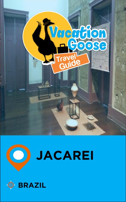 Vacation Goose Travel Guide Jacarei Brazil