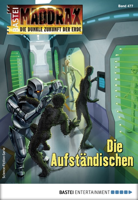 Maddrax 477 - Science-Fiction-Serie