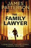 James Patterson - The Family Lawyer artwork