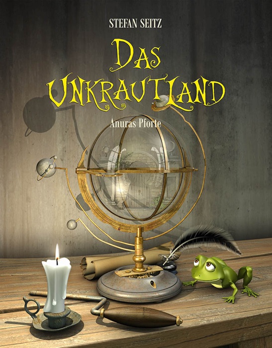 Das Unkrautland 4: Anuras Pforte