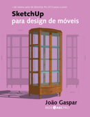 SketchUp para design de móveis - João Gaspar