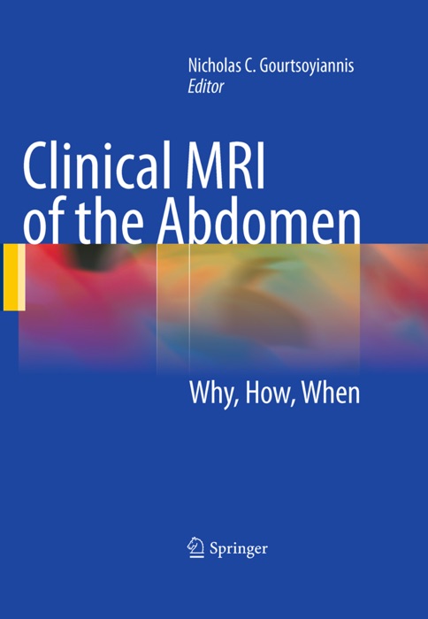 Clinical MRI of the Abdomen