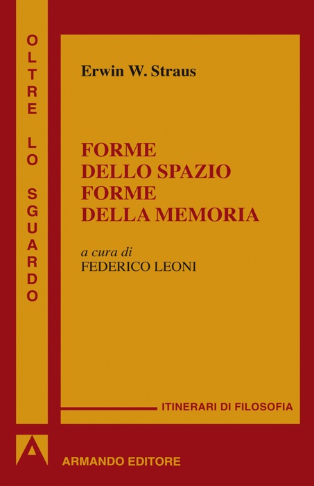 Forme dello spazio e della memoria