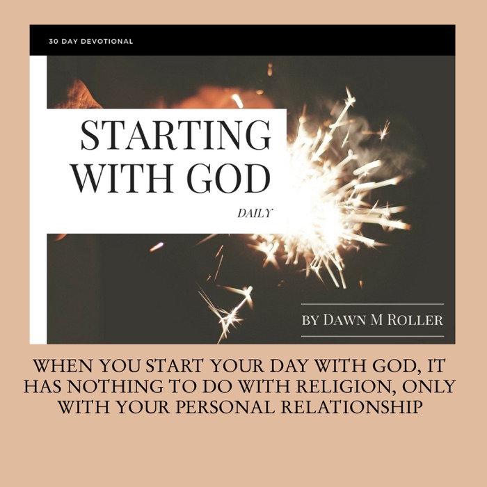 STARTING WITH GOD DAILY