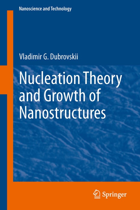 Nucleation Theory and Growth of Nanostructures