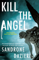 Sandrone Dazieri - Kill the Angel artwork