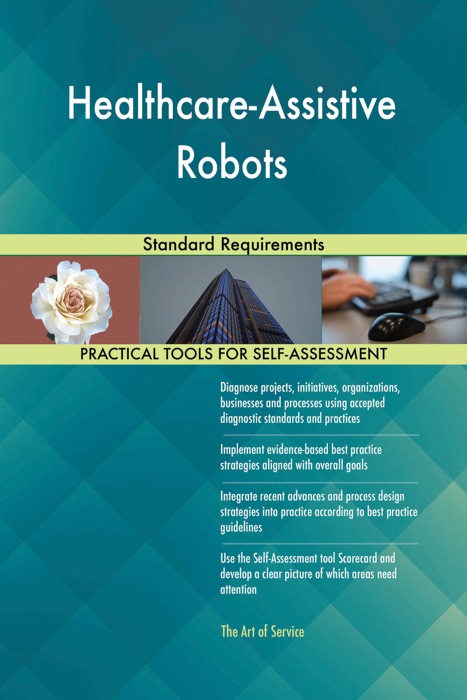 Healthcare-Assistive: Robots Standard Requirements
