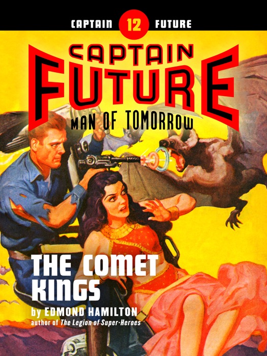 Captain Future #12: The Comet Kings