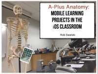 Mobile Learning Projects in the iOS Classroom