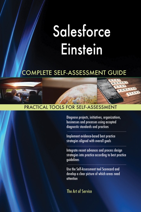 Salesforce Einstein Complete Self-Assessment Guide
