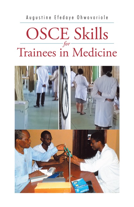 Osce Skills for Trainees in Medicine