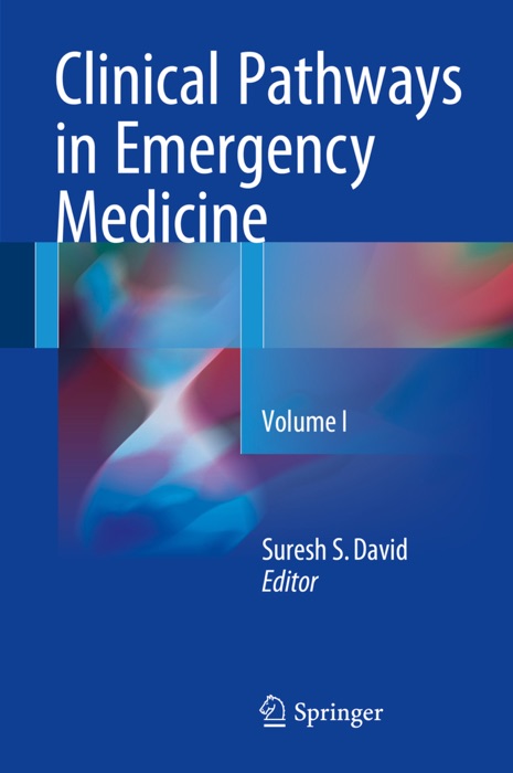 Clinical Pathways in Emergency Medicine