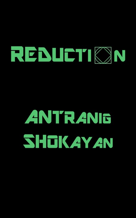 Reduction