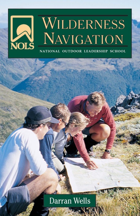 NOLS Wilderness Navigation