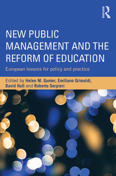 New Public Management and the Reform of Education