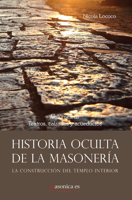 Historia oculta de la masonería III