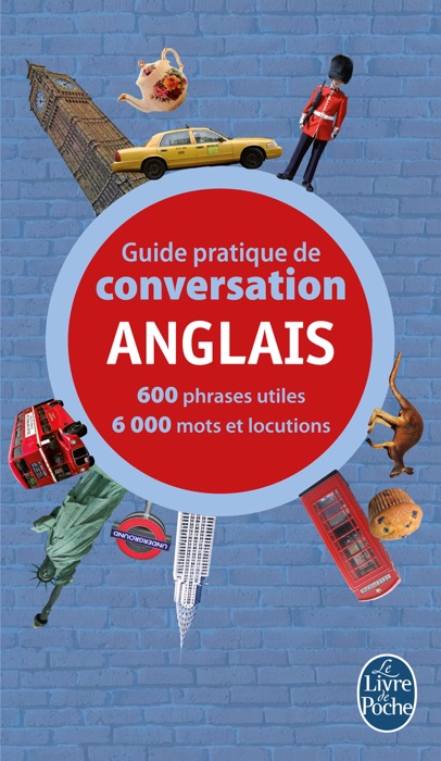 Guide pratique de conversation anglais