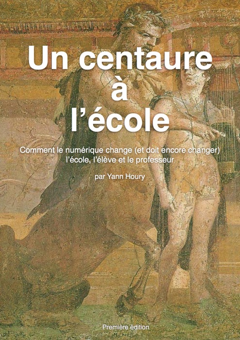 Un centaure à l’école