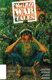 Weird War Tales (1997-) #1 - Brian Azzarello, Ian Edginton, John Pocsik, Gordon Rennie, Richard Corben, Randy DuBurke, James Romberger & Eric Shanower by  Brian Azzarello, Ian Edginton, John Pocsik, Gordon Rennie, Richard Corben, Randy DuBurke, James Romberger & Eric Shanower PDF Download