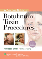 Rebecca Small & Dalano Hoang - A Practical Guide to Botulinum Toxin Procedures artwork