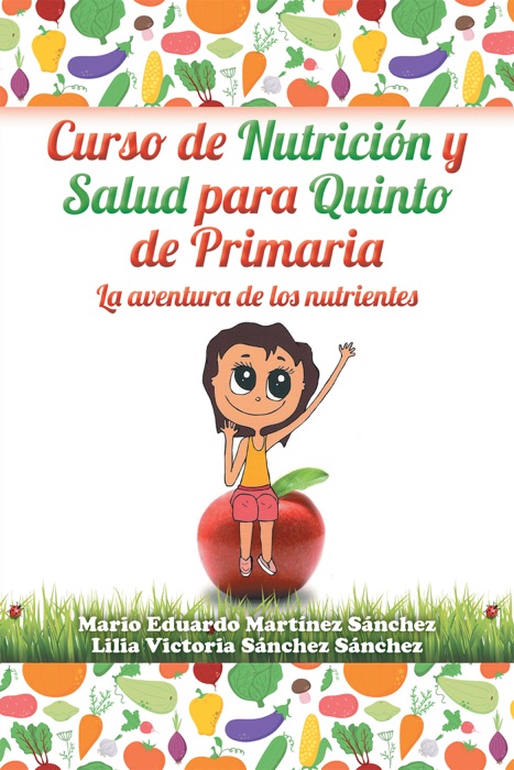 Curso De Nutrición Y Salud Para Quinto De Primaria