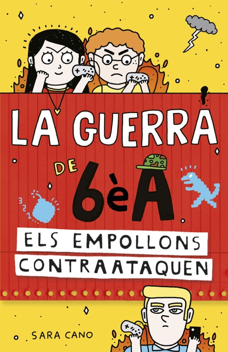 Els empollons contraataquen (Sèrie La guerra de 6èA 2)