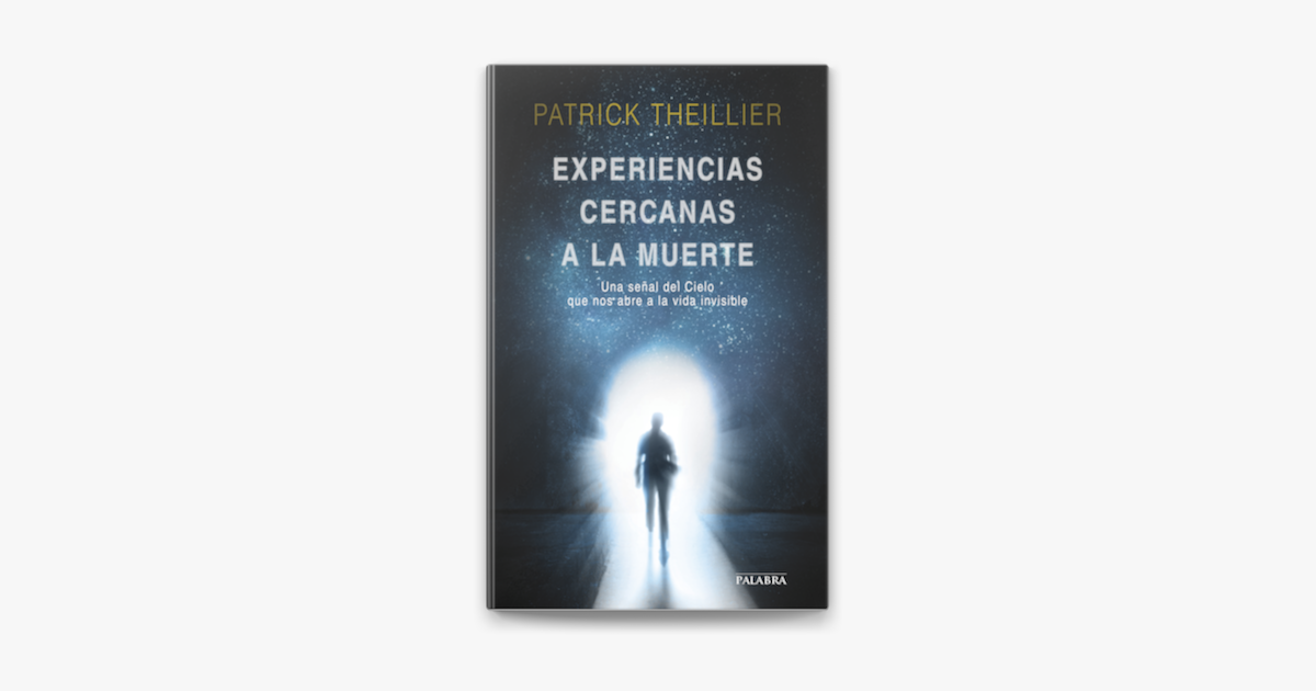 ‎Experiencias cercanas a la muerte en Apple Books