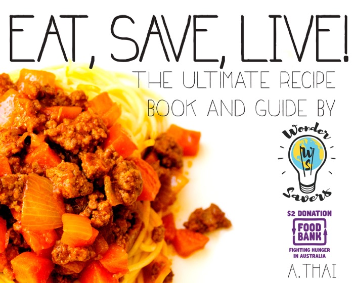 Eat, Save, Live!