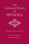 The Collected Works of Spinoza, Volumes I and II - Benedictus de Spinoza & Edwin Curley