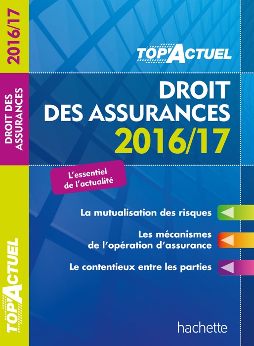 TOP Actuel Droit Des Assurances 2016/2017