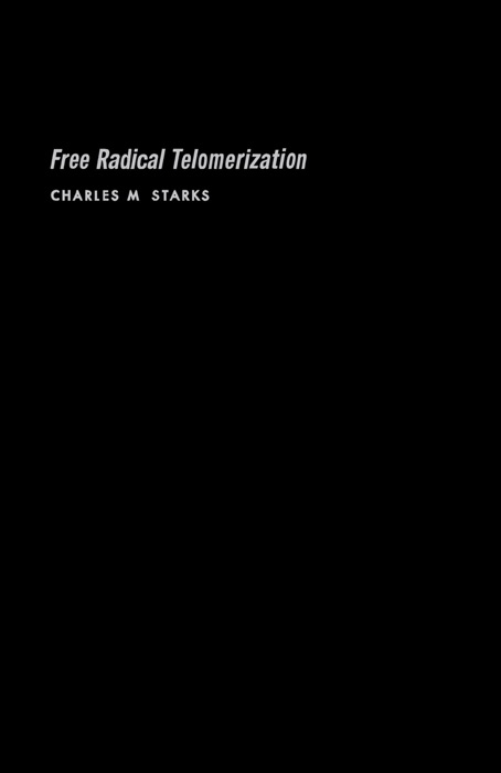 Free Radical Telomerization