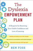 The Dyslexia Empowerment Plan - Ben Foss