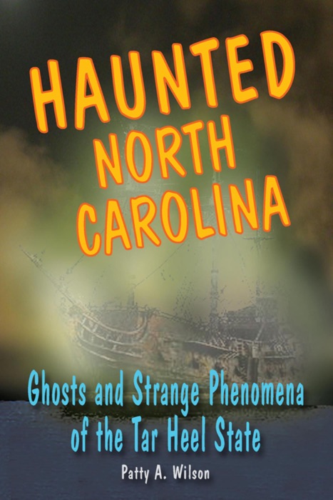 Haunted North Carolina