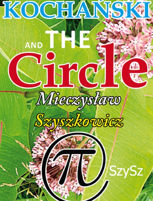 Kochański and the Circle