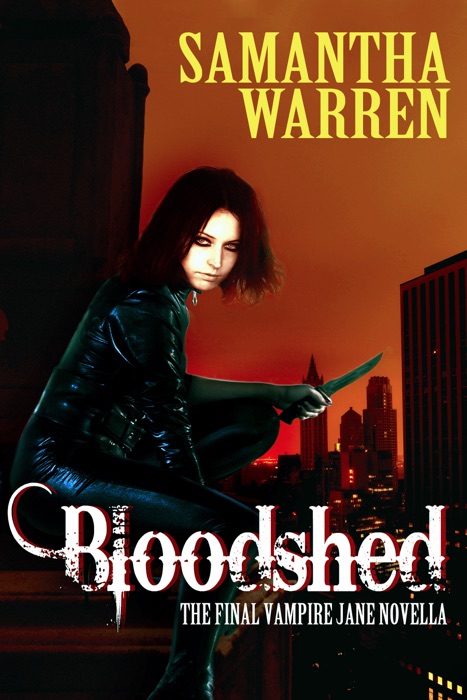 Bloodshed (Jane #10)