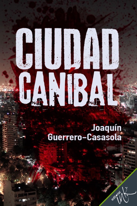 Ciudad caníbal