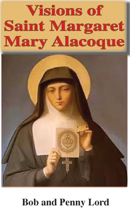 Visions of Saint Margaret Mary Alacoque