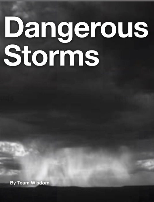 Dangerous Storms