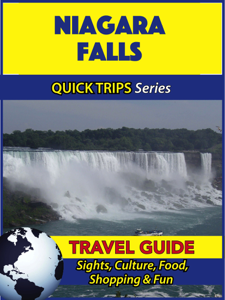 Niagara Falls Travel Guide (Quick Trips Series) - Jody Swift Niagara Falls Travel Guide (Quick Trips Series) - Jody Swift
