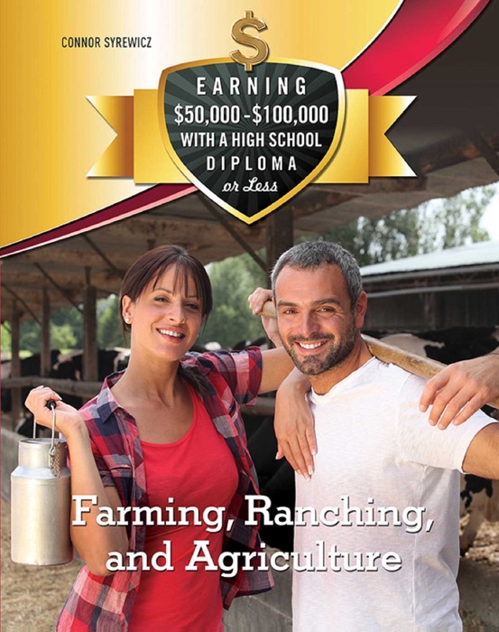 Farming, Ranching, and Agriculture