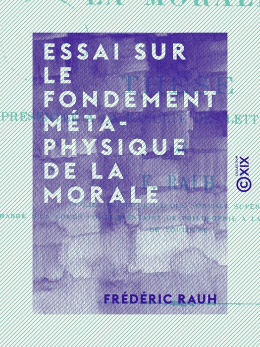 Essai sur le fondement métaphysique de la morale