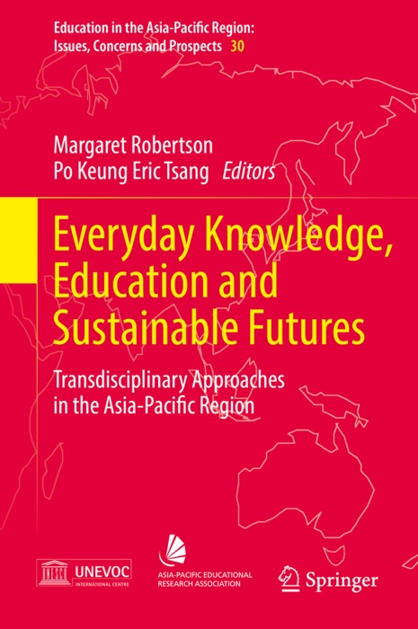 Everyday Knowledge, Education and Sustainable Futures